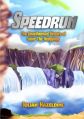 Speedrun is a fan-written history of the Sonic series.
