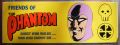 A bumper sticker from US fan club Friends of The Phantom